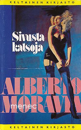 Moravia, Alberto - Sivustakatsoja 