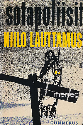 Lauttamus, Niilo - Sotapoliisit 