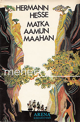 Hesse, Hermann - Matka aamun maahan 