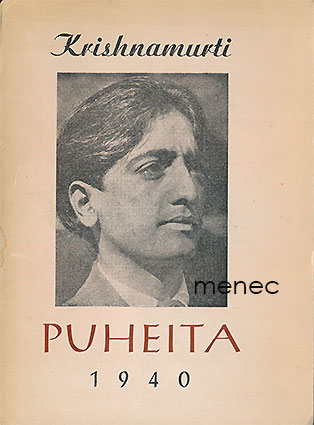 Krishnamurti, J. - Puheita 1940 