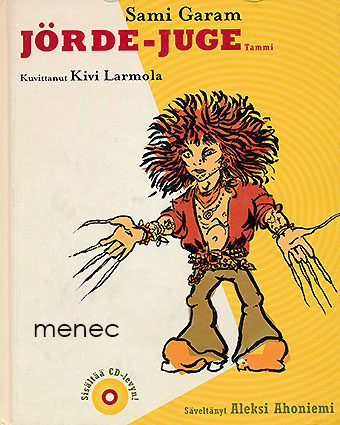 Garam, Sami - Jörde-Juge 