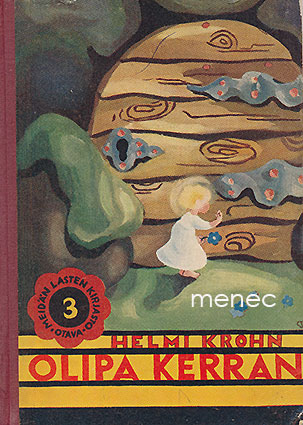 Krohn, Helmi - Olipa kerran 