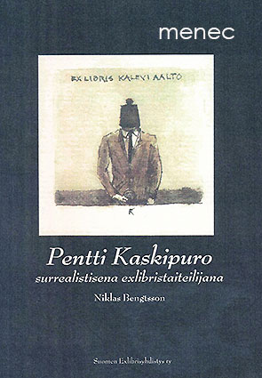 Bengtsson, Niklas - Pentti Kaskipuro surrealistisena exlibristaiteilijana 