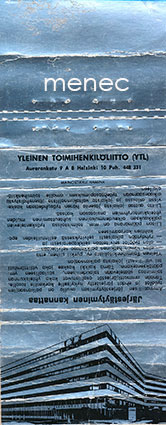 Tulitikkuaski, litteä, Järjestäytyminen kannattaa 