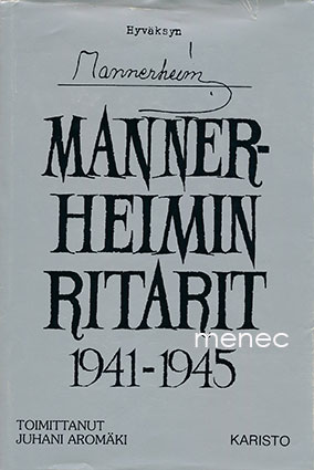 Mannerheimin ritarit 1941–1945 