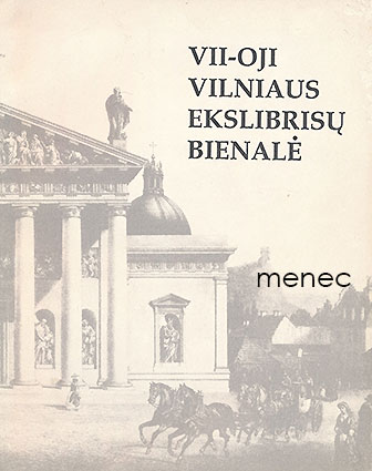 VII-Oij Vilniaus ekslibrisu bienalè. Katalogas 