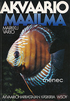 Varjo, Markku - Akvaariomaailma 