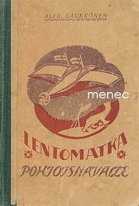 Saukkonen, Alfred - Lentomatka Pohjoisnavalle 