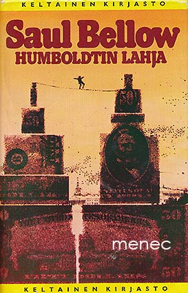 Bellow, Saul - Humboldtin lahja 