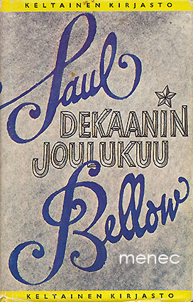 Bellow, Saul - Dekaanin joulukuu 