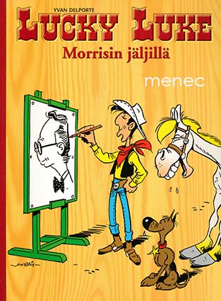 Delporte, Yvan - Lucky Luke Morrisin jäljillä 