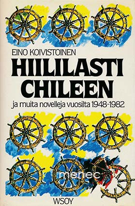 Koivistoinen, Eino - Hiililasti Chileen 