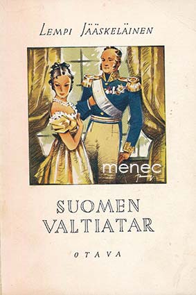 Jääskeläinen, Lempi - Suomen valtiatar 
