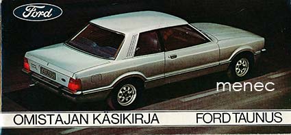 Ford Taunus. Omistajan käsikirja 
