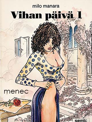 Manara, Milo - Vihan päivä 1 