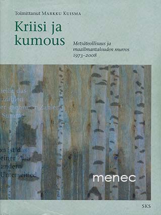 Kuisma, Markku - Kriisi ja kumous 
