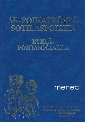 SK-poikatyöstä sotilaspoikiin Etelä-Pohjanmaalla 