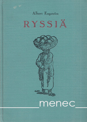 Engström, Albert - Ryssiä 