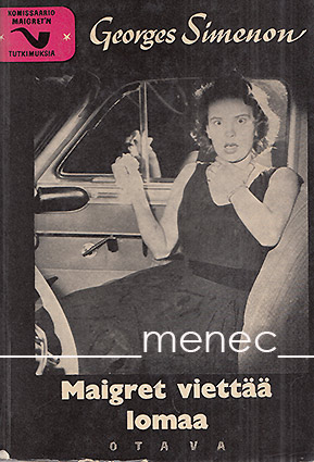 Simenon, Georges - Maigret viettää lomaa 