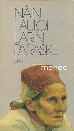 Näin lauloi Larin Paraske 
