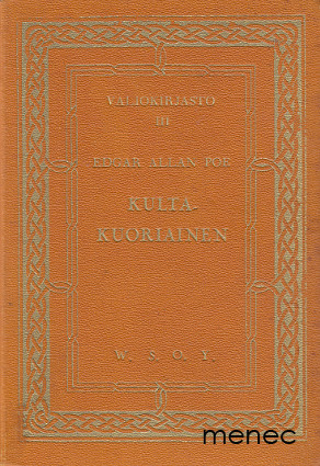 Poe, Edgar Allan - Kultakuoriainen y. m. kertomuksia 
