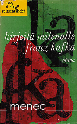 Kafka, Franz - Kirjeitä Milenalle 