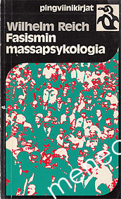 Reich, Wilhelm - Fasismin massapsykologia 