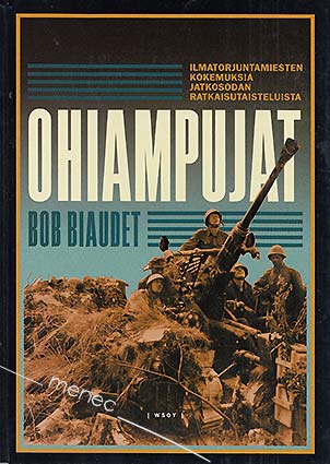 Biaudet, Bob - Ohiampujat 
