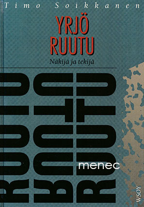 Soikkanen, Timo - Yrjö Ruutu 