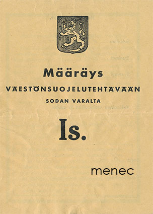Määräys väestönsuojelutehtävään sodan varalta. Is. 