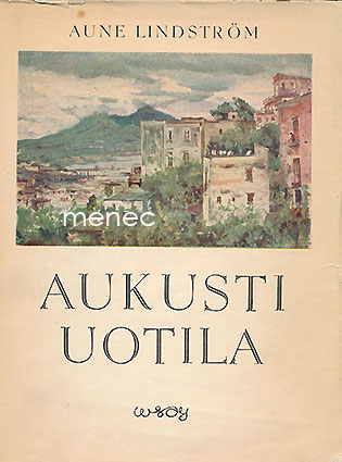Lindström, Aune - Aukusti Uotila 
