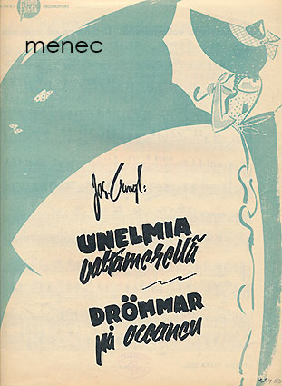 Gungl, J. - Unelmia valtamerellä 