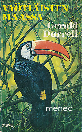 Durrell, Gerald - Vyötiäisten maassa 