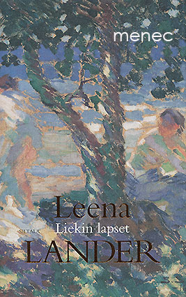 Lander, Leena - Liekin lapset 