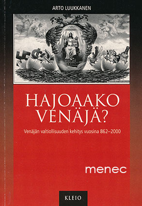 Luukkanen, Arto - Hajoaako Venäjä? 