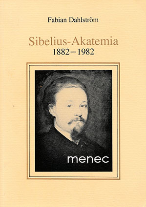 Dahlström, Fabian - Sibelius-Akatemia 1882-1982 