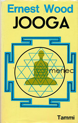 Wood, Ernest - Jooga 