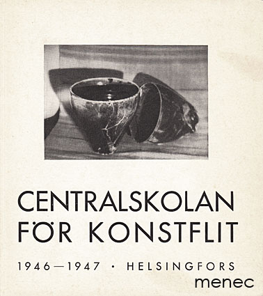 Centralskolan för konstflit 1946-1947. Helsinki 