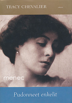 Chevalier, Tracy - Pudonneet enkelit 