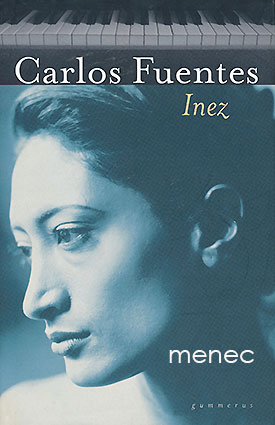 Fuentes, Carlos - Inez 