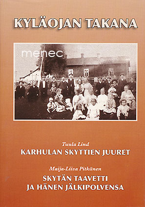 Lind, Tuula & Pitkänen, Maija-Liisa - Kyläojan takana 