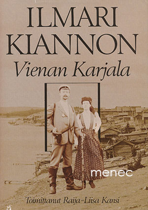Ilmari Kiannon Vienan Karjala 