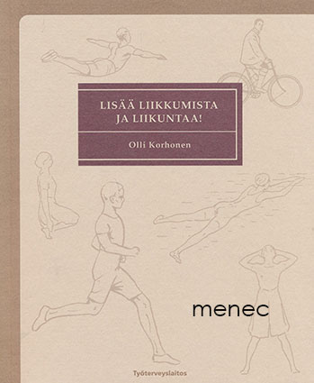 Korhonen, Olli - Lisää liikkumista ja liikuntaa! 