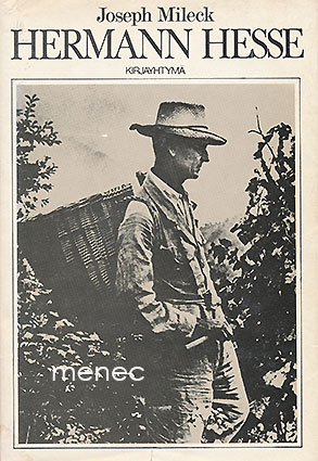 Mileck, Joseph - Hermann Hesse 