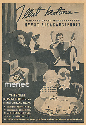 Illat kotona -periaate vaatii menestyäkseen hyvät aikakauslehdet 