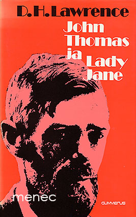 Lawrence, D. H. - John Thomas ja Lady Jane 