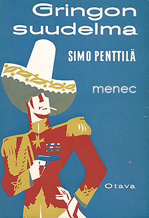 Penttilä, Simo - Gringon suudelma 