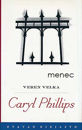Phillips, Caryl - Veren velka 