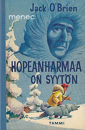 O'Brien, Jack - Hopeanharmaa on syytön 