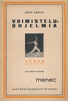 Vartia, Arvo - Voimisteluohjelmia. I. Sauvaliikkeitä 